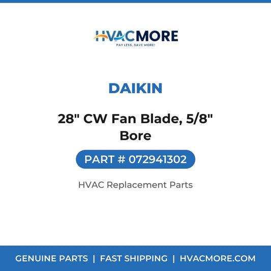 Daikin 28" CW Fan Blade, 5/8" Bore 072941302