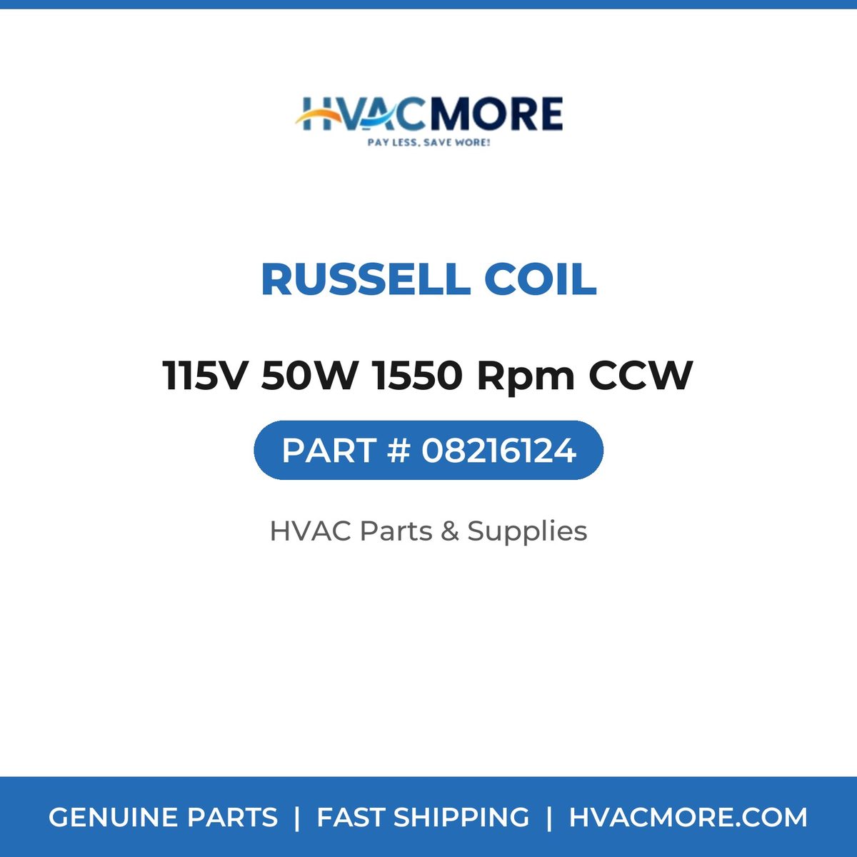Russell Coil 115V 50W 1550 Rpm CCW 08216124