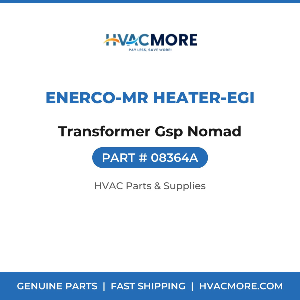 Enerco-Mr Heater-EGI Transformer Gsp Nomad 08364A