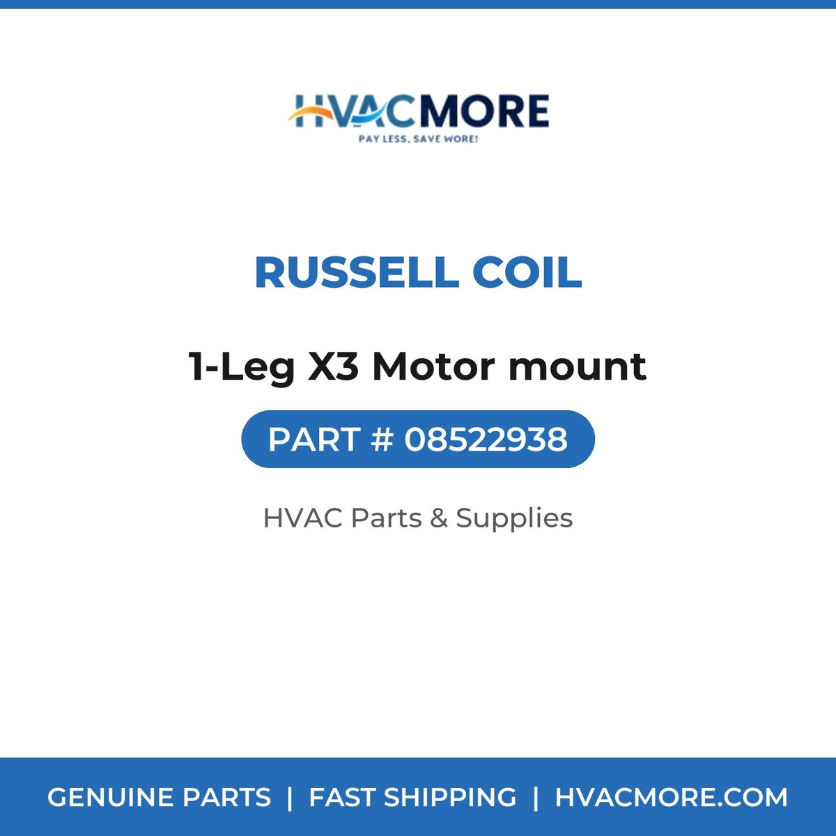 Russell Coil 1-Leg X3 Motor mount 08522938