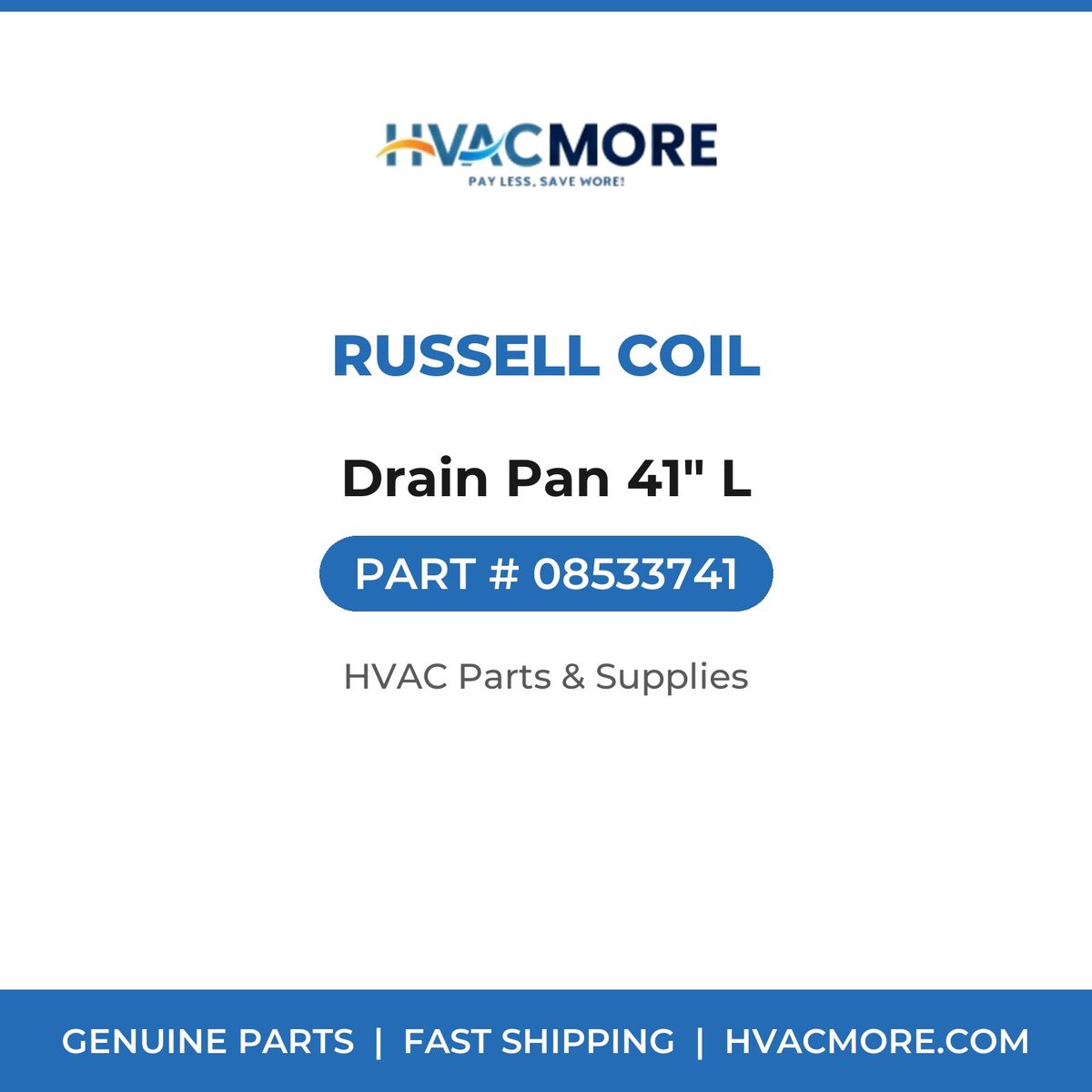 Russell Coil Drain Pan 41" L 08533741