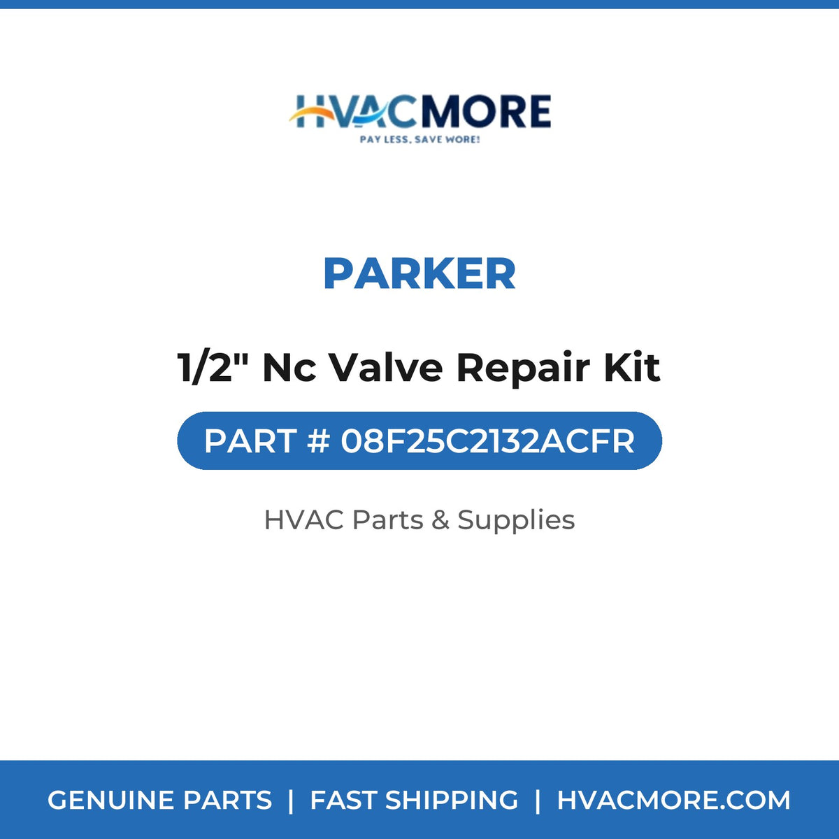 Parker 1/2" Nc Valve Repair Kit 08F25C2132ACFR