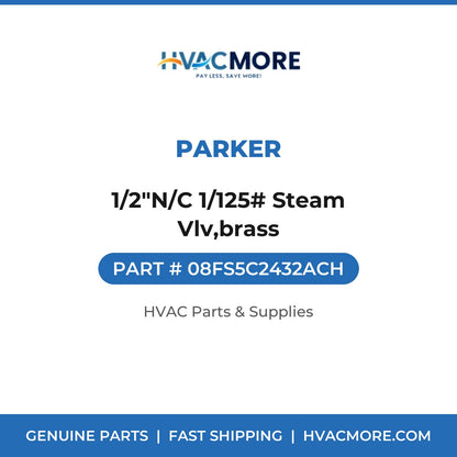 Parker 1/2"N/C 1/125# Steam Vlv,brass 08FS5C2432ACH