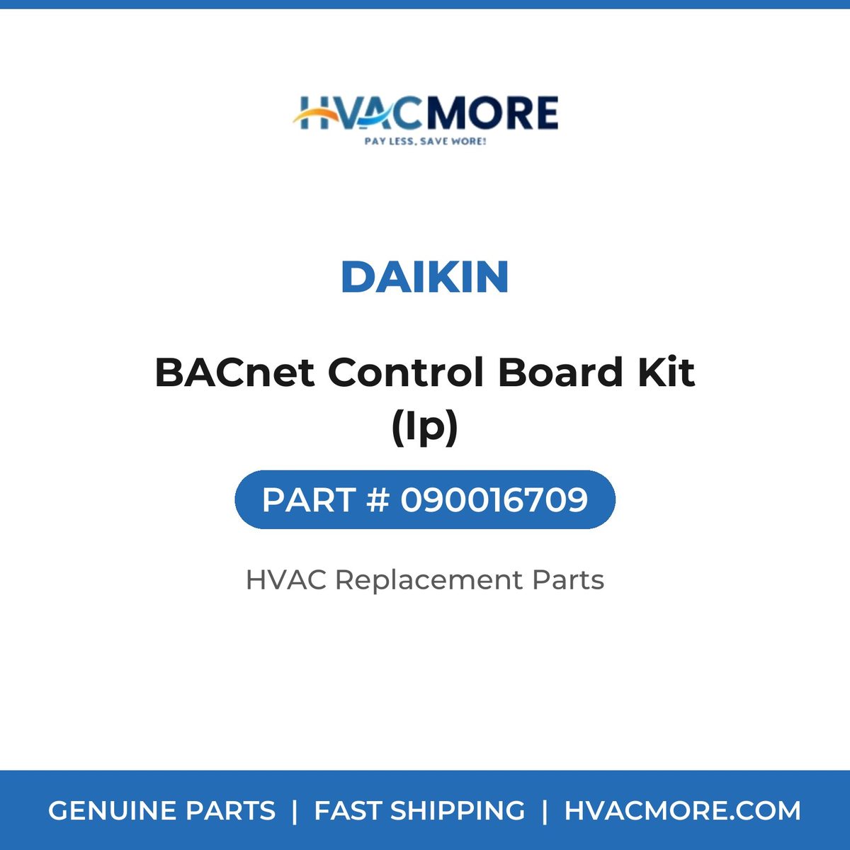 Daikin BACnet Control Board Kit (Ip) 090016709