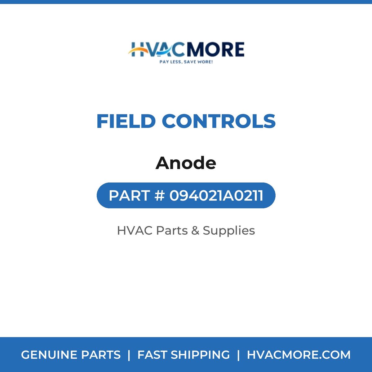 Field Controls Anode 094021A0211