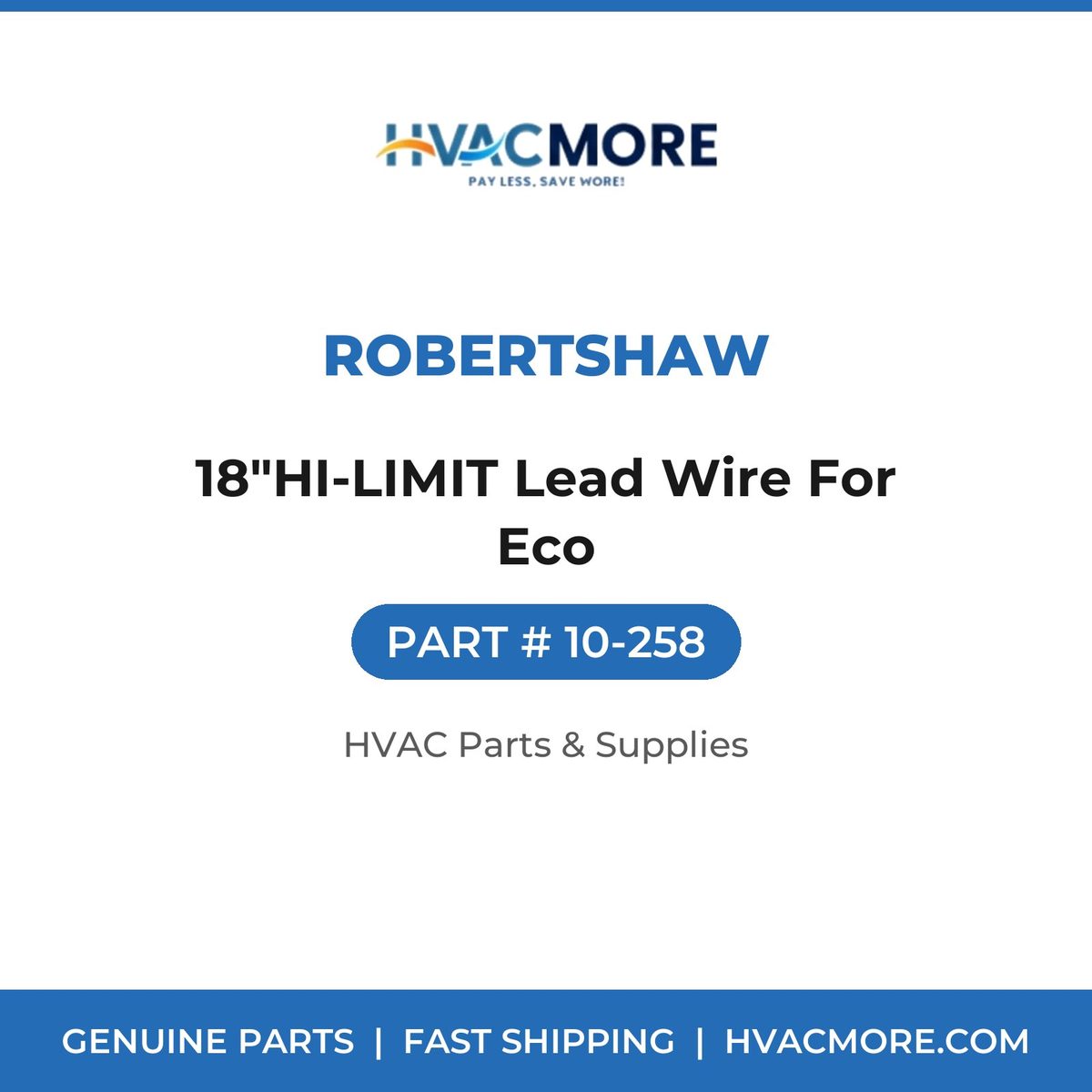 Robertshaw 18"HI-LIMIT Lead Wire For Eco 10-258