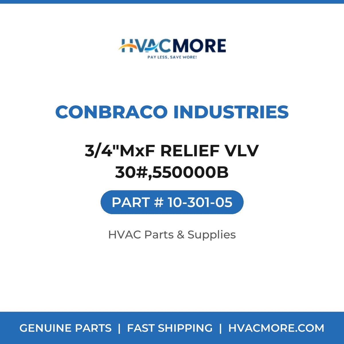 Conbraco Industries 3/4"MxF RELIEF VLV 30#,550000B 10-301-05