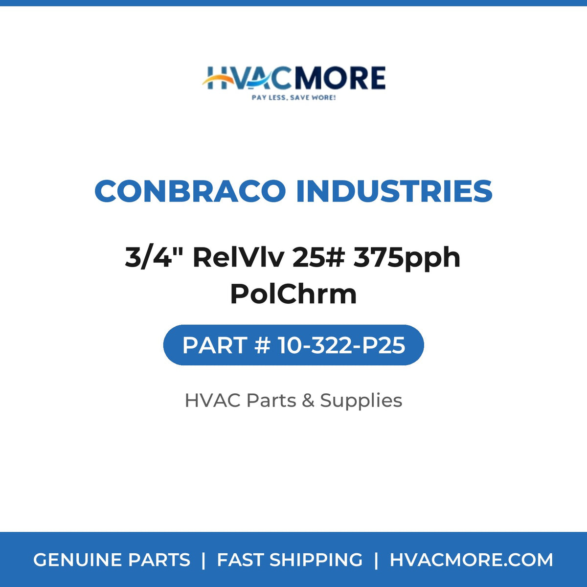 Conbraco Industries 3/4" RelVlv 25# 375pph PolChrm 10-322-P25