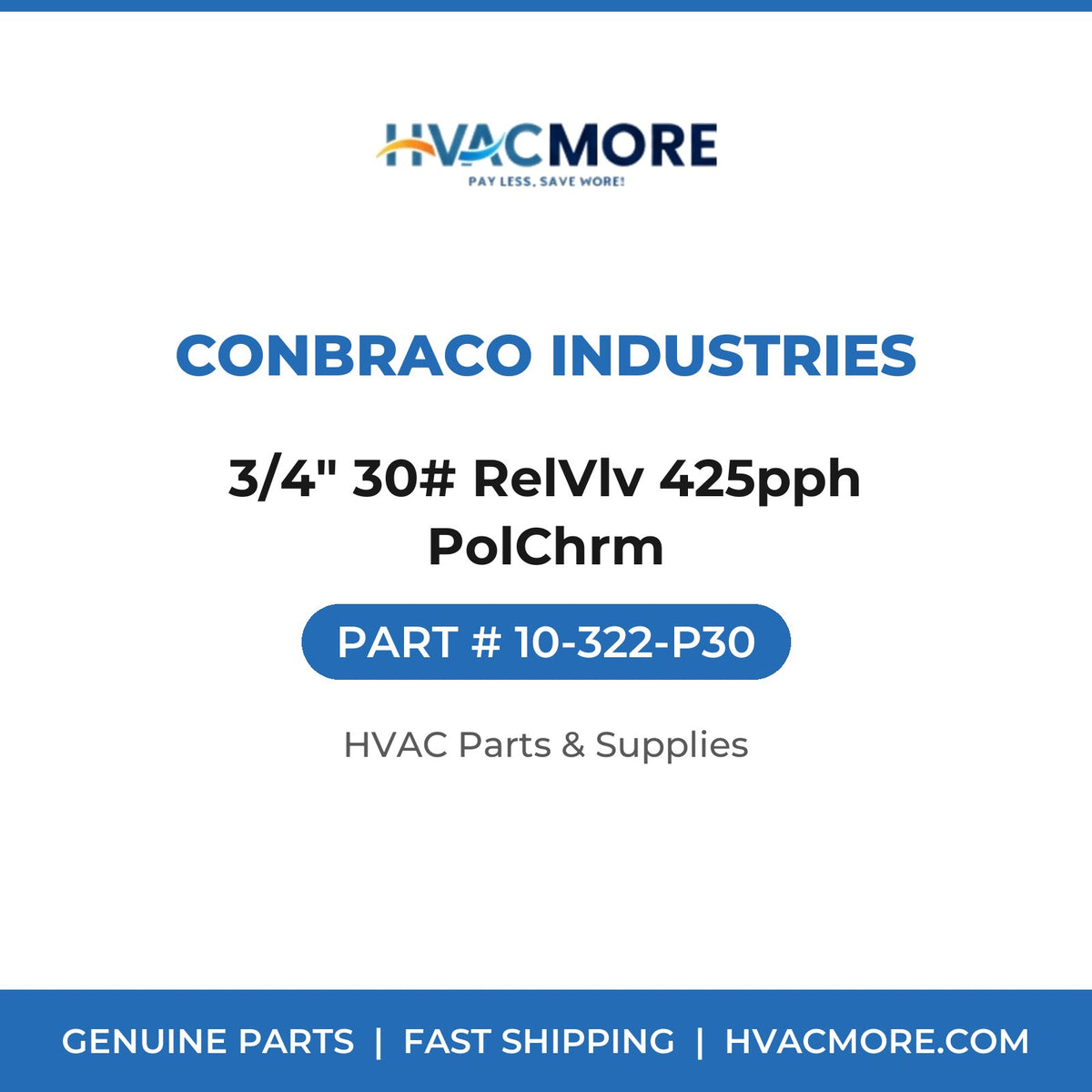 Conbraco Industries 3/4" 30# RelVlv 425pph PolChrm 10-322-P30