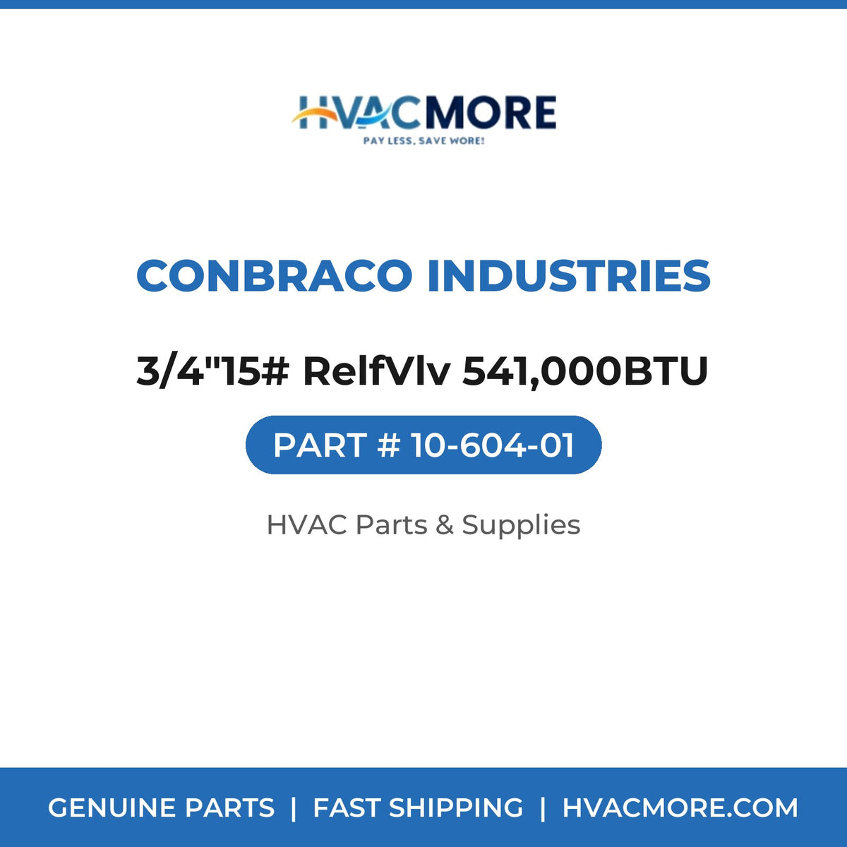 Conbraco Industries 3/4"15# RelfVlv 541,000BTU 10-604-01