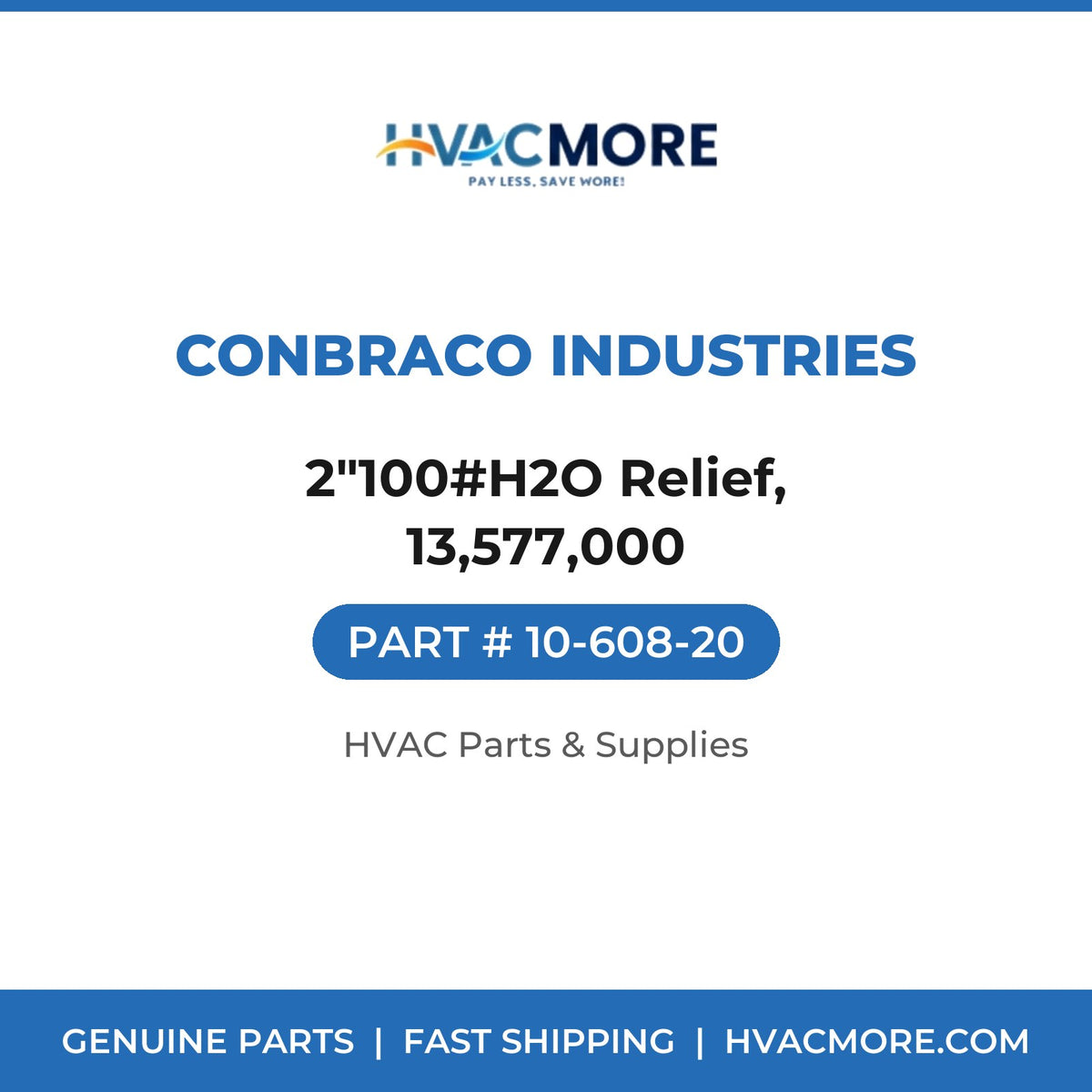 Conbraco Industries 2"100#H2O Relief, 13,577,000 10-608-20