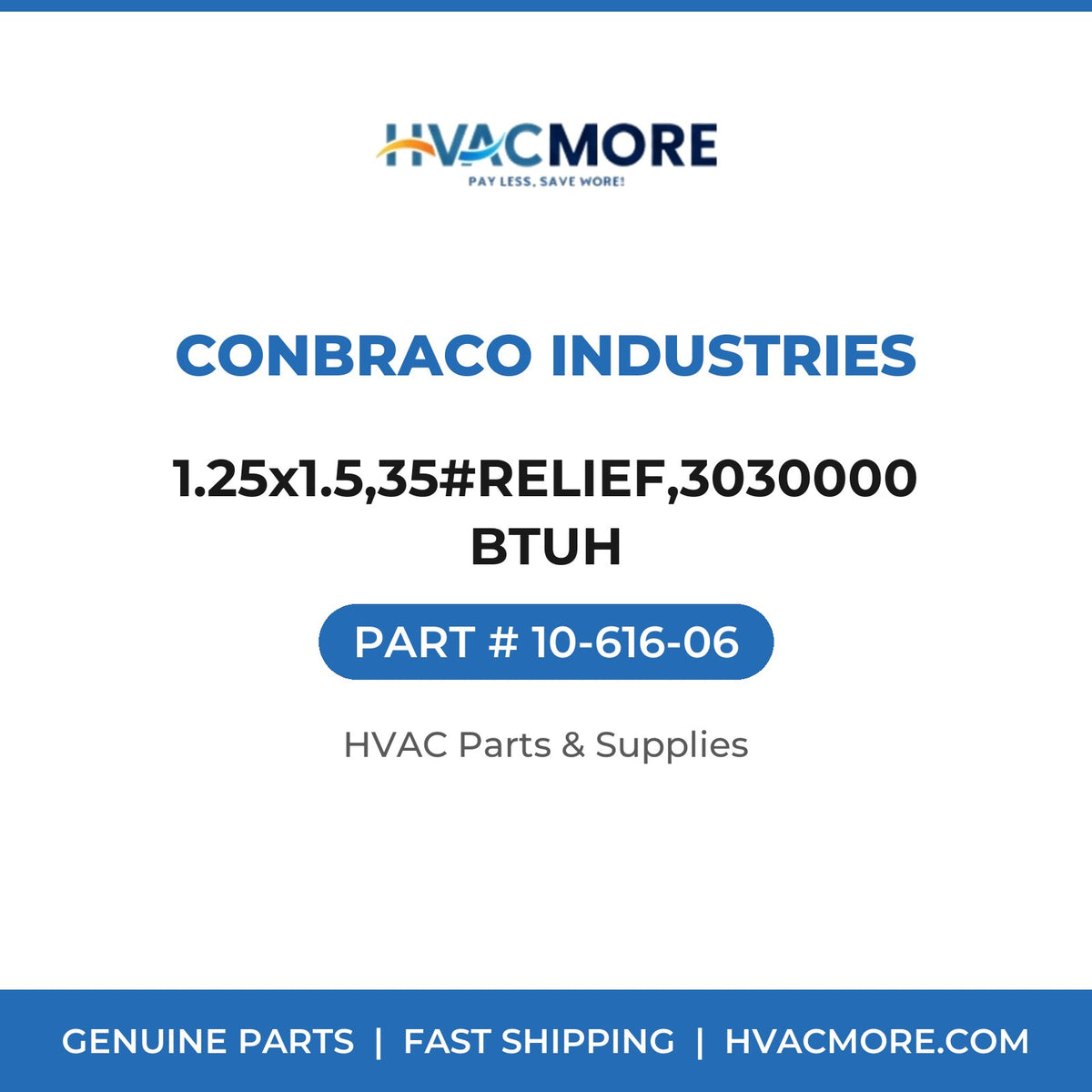 Conbraco Industries 1.25x1.5,35#RELIEF,3030000BTUH 10-616-06