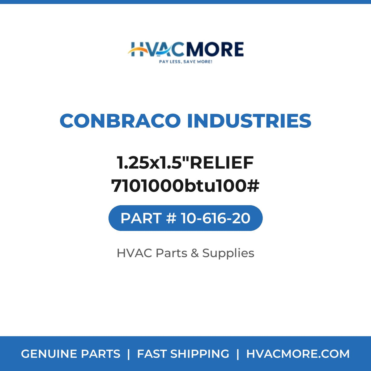 Conbraco Industries 1.25x1.5"RELIEF 7101000btu100# 10-616-20