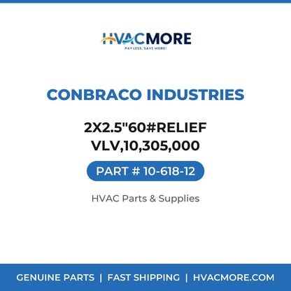 Conbraco Industries 2X2.5"60#RELIEF VLV,10,305,000 10-618-12