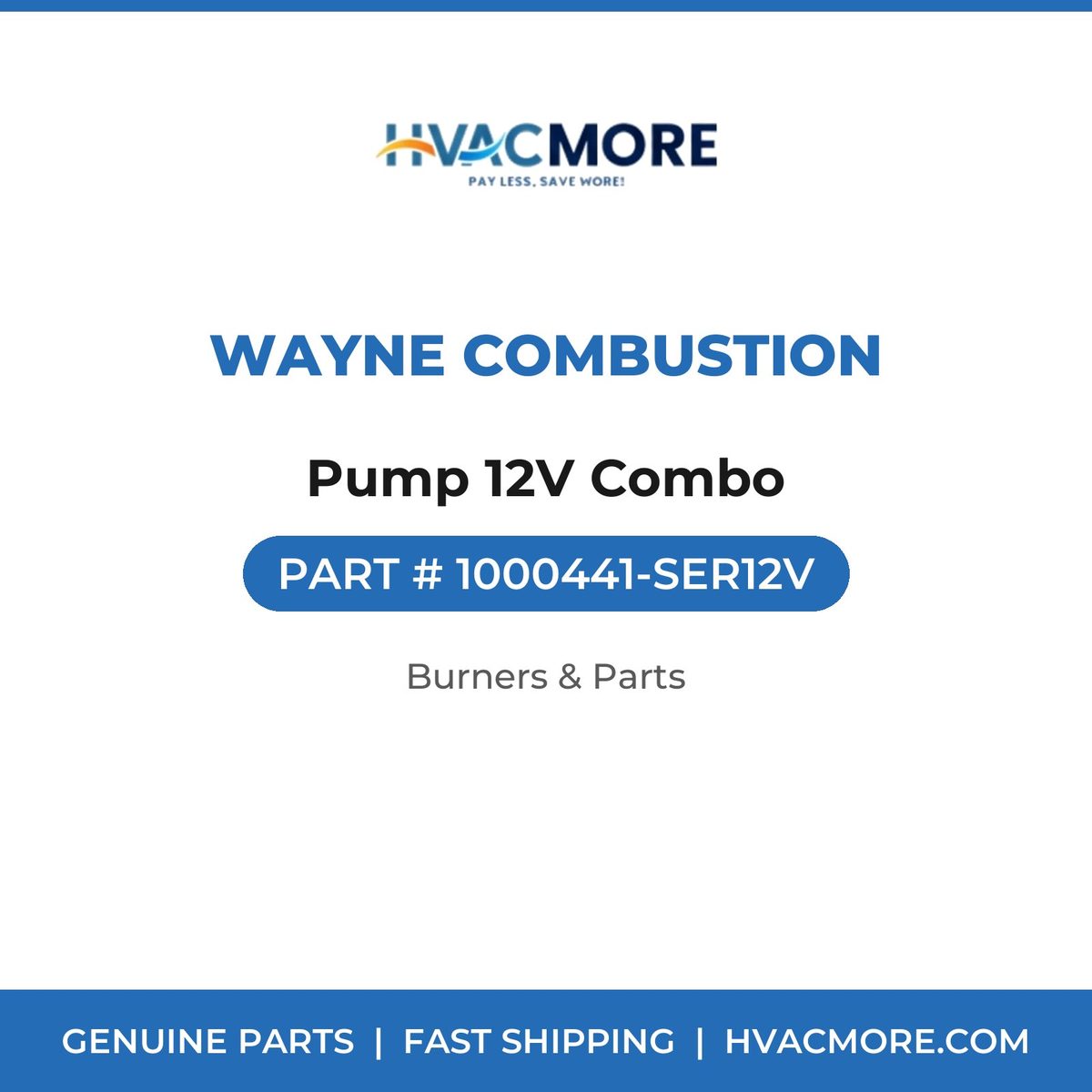 Wayne Combustion Pump 12V Combo 1000441-SER12V