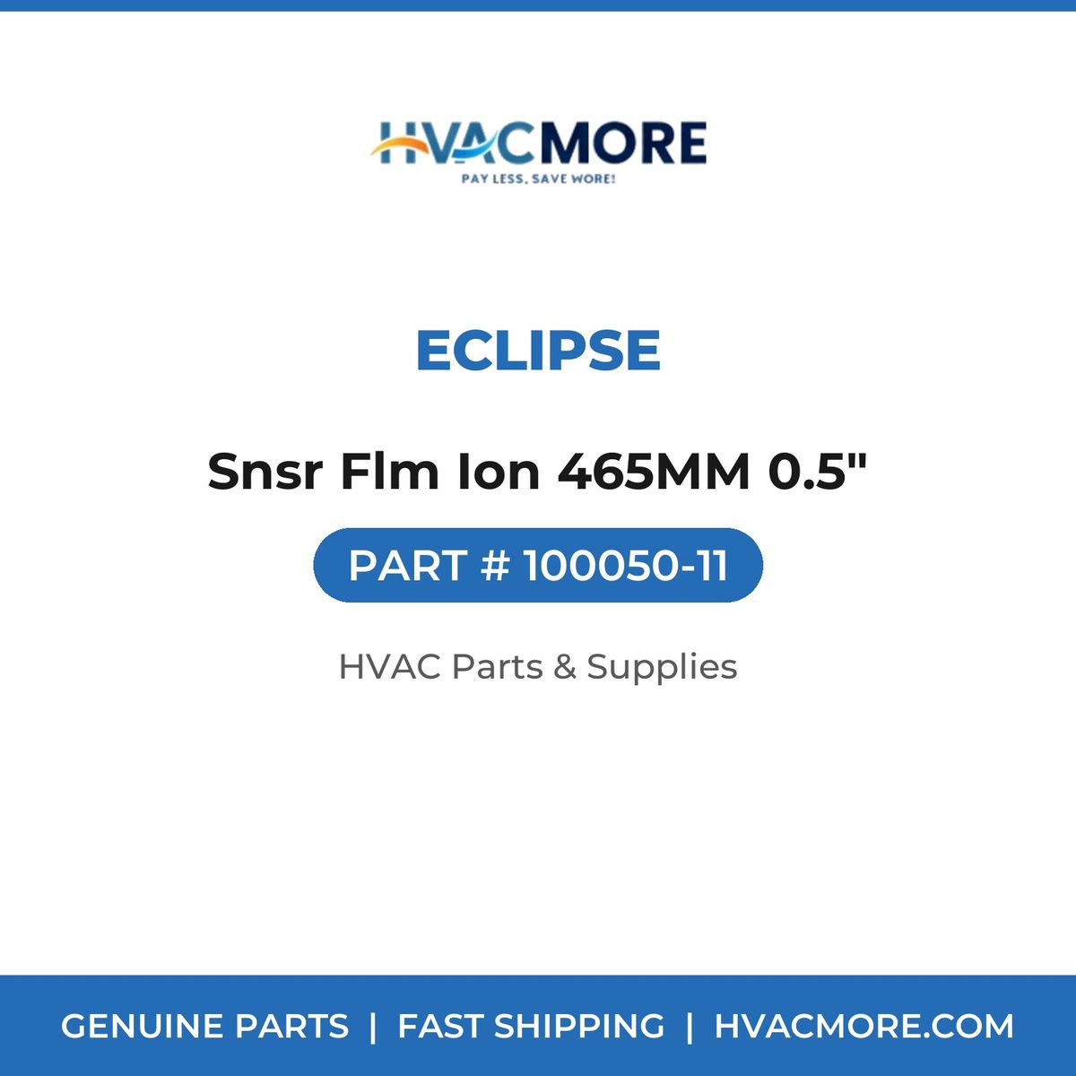 Eclipse Snsr Flm Ion 465MM 0.5" 100050-11