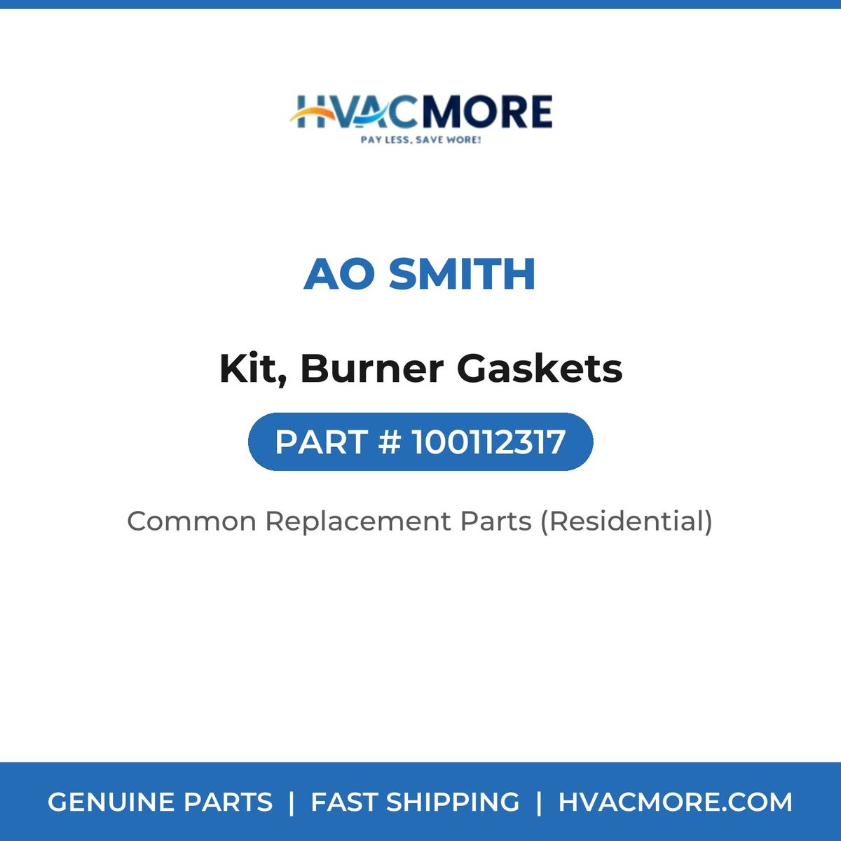AO Smith Kit, Burner Gaskets 100112317