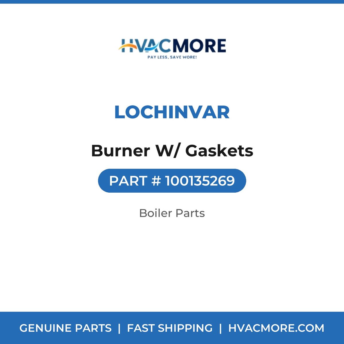 Lochinvar Burner W/ Gaskets 100135269