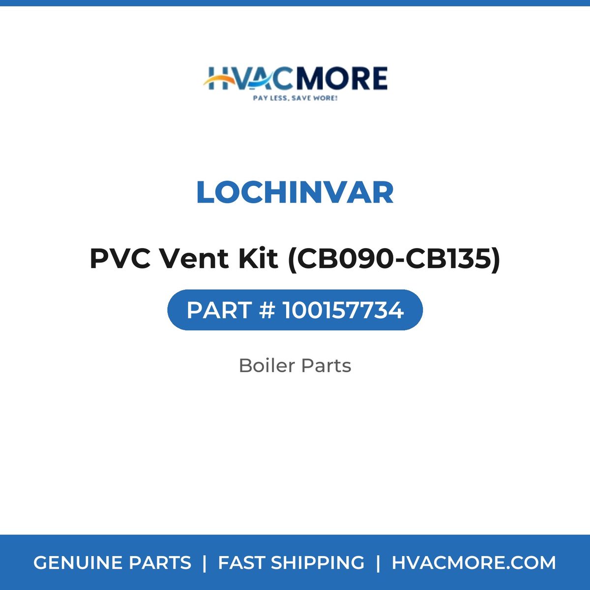 Lochinvar PVC Vent Kit (CB090-CB135) 100157734