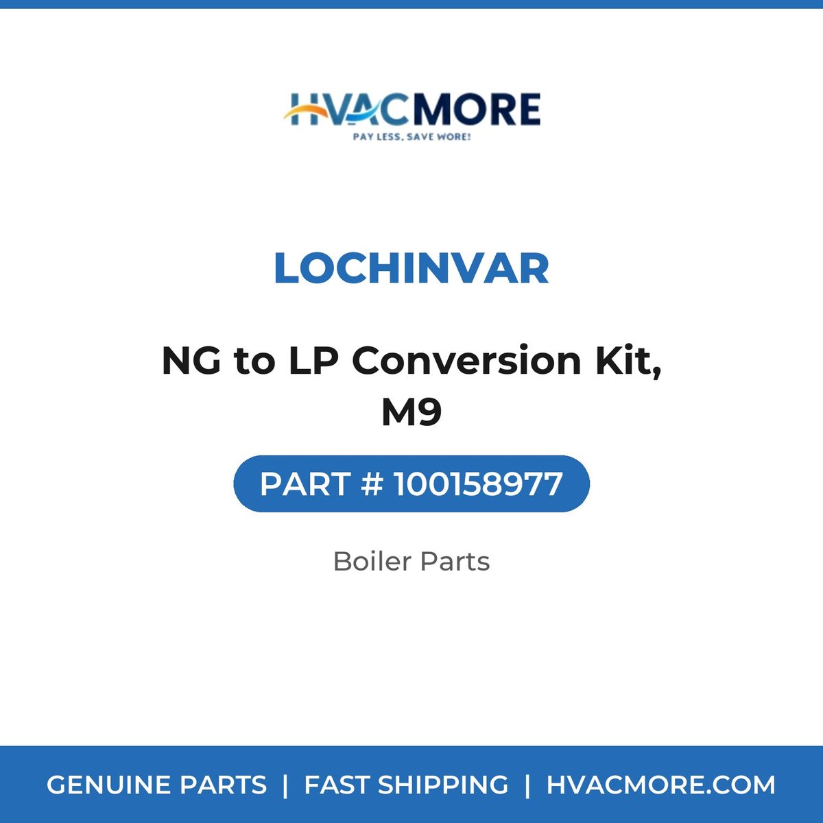 Lochinvar NG to LP Conversion Kit, M9 100158977