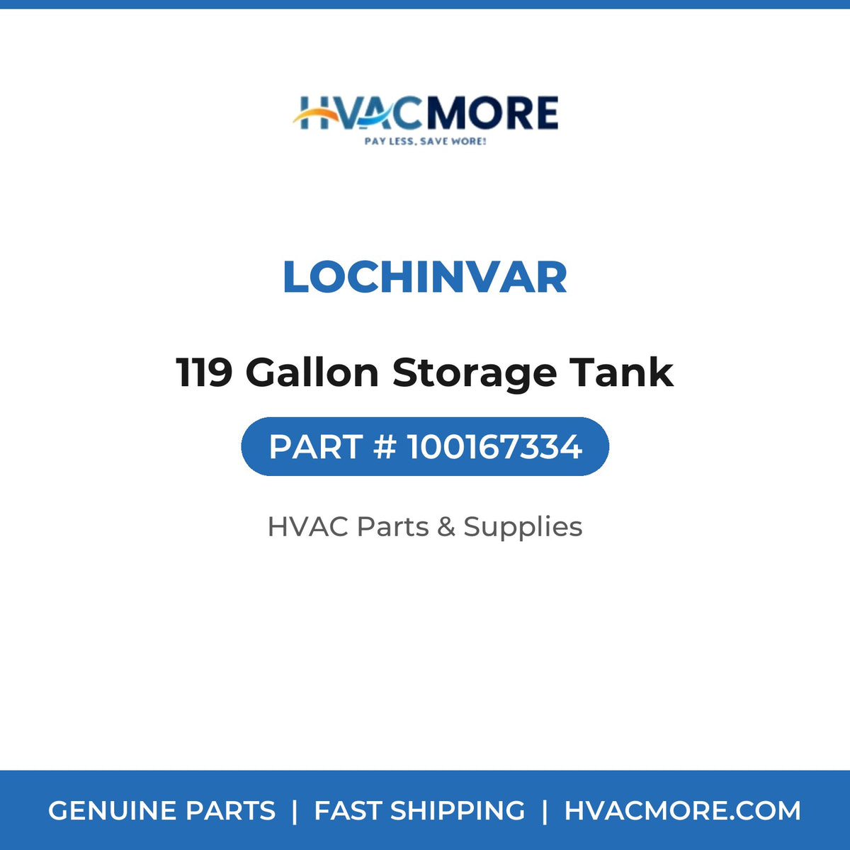 Lochinvar 119 Gallon Storage Tank 100167334