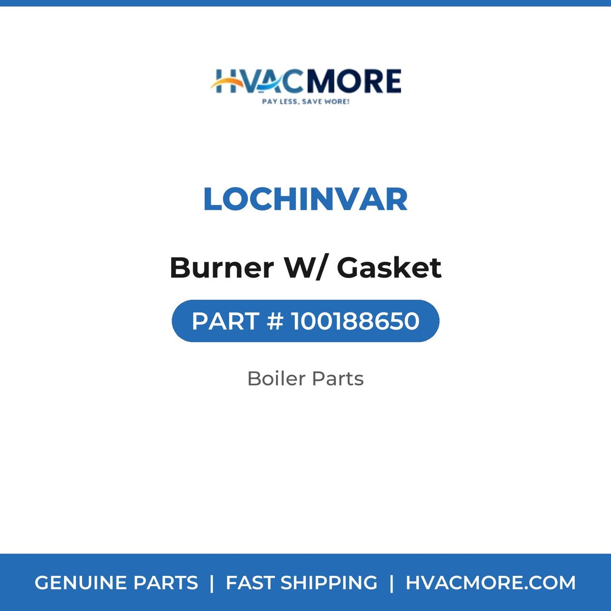 Lochinvar Burner W/ Gasket 100188650