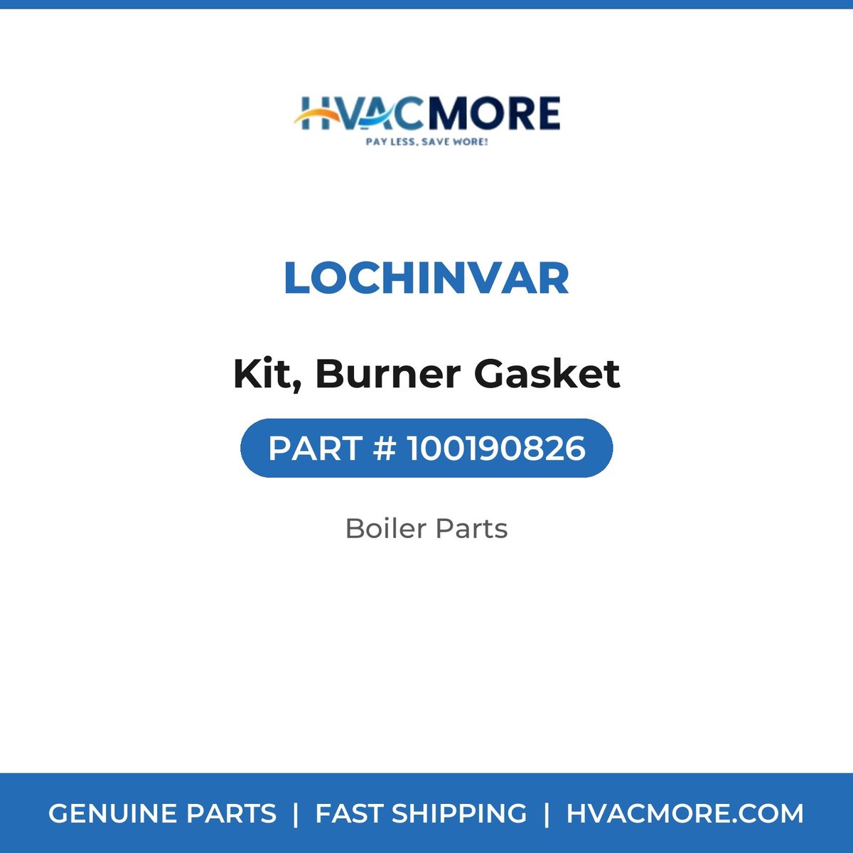 Lochinvar Kit, Burner Gasket 100190826