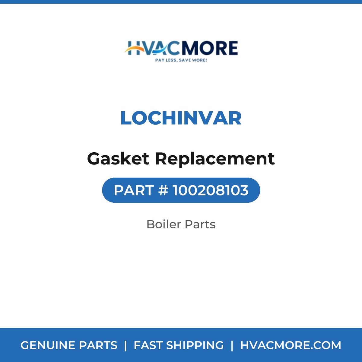 Lochinvar Gasket Replacement 100208103