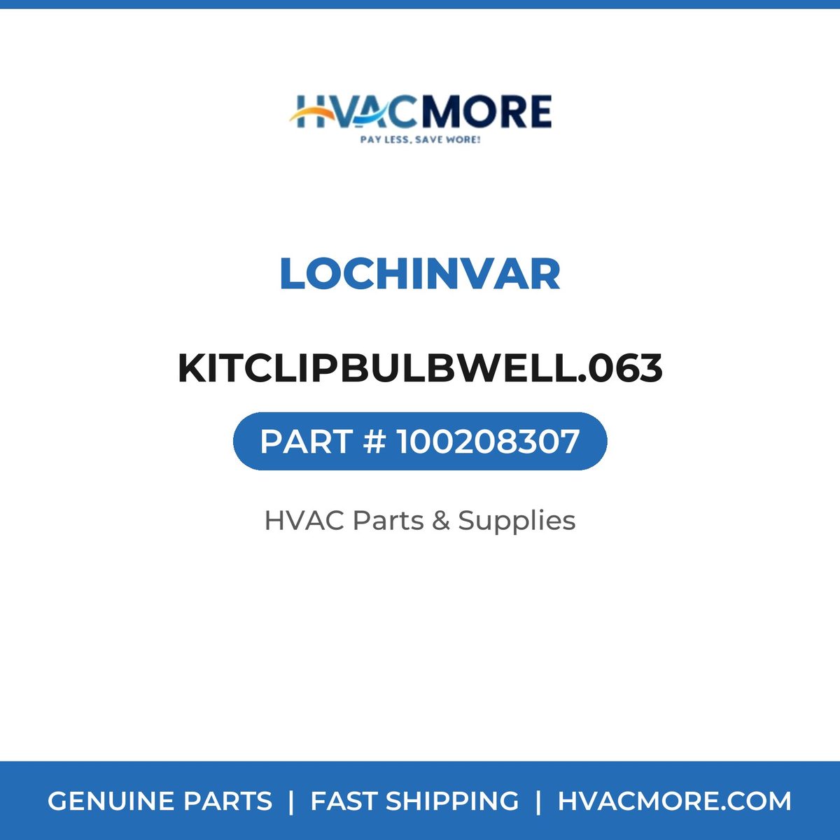 Lochinvar KITCLIPBULBWELL.063 100208307