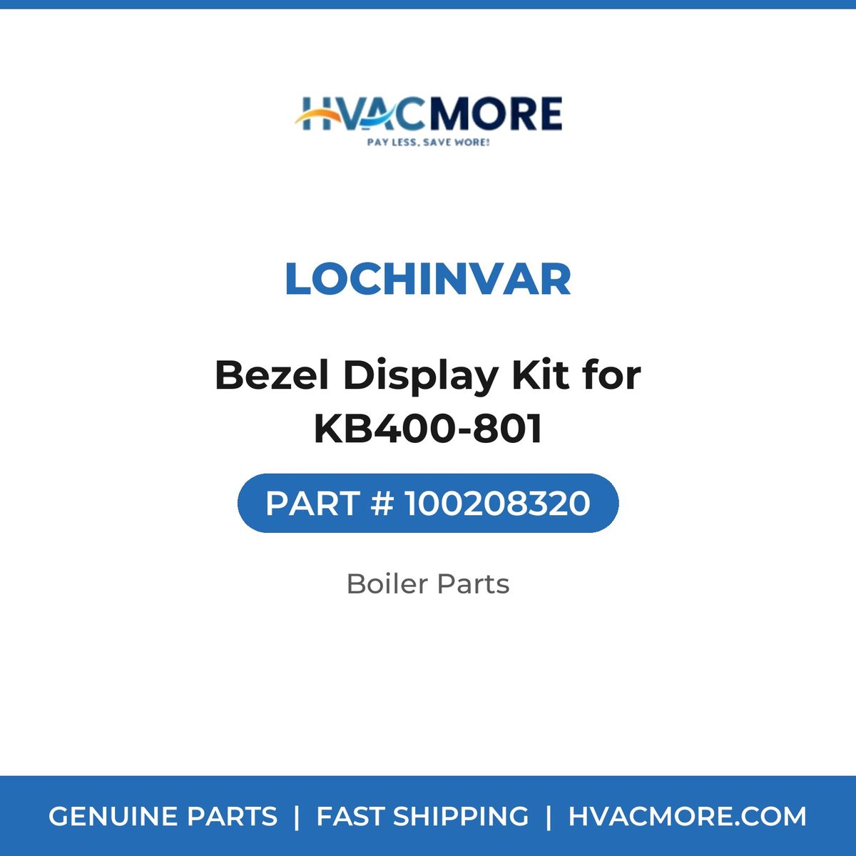 Lochinvar Bezel Display Kit for KB400-801 100208320