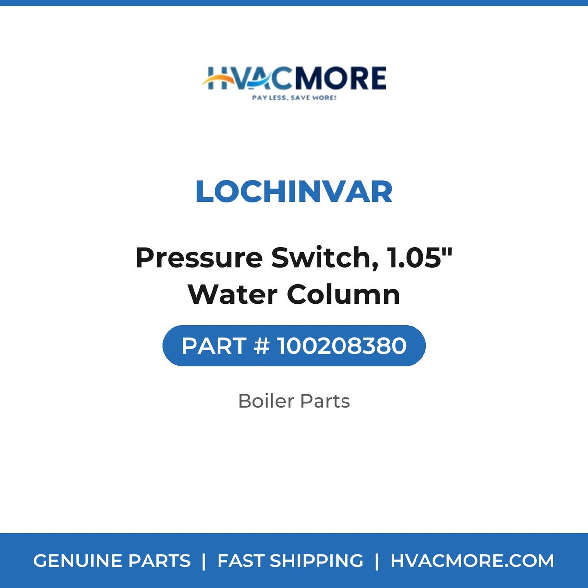Lochinvar Pressure Switch, 1.05" Water Column 100208380