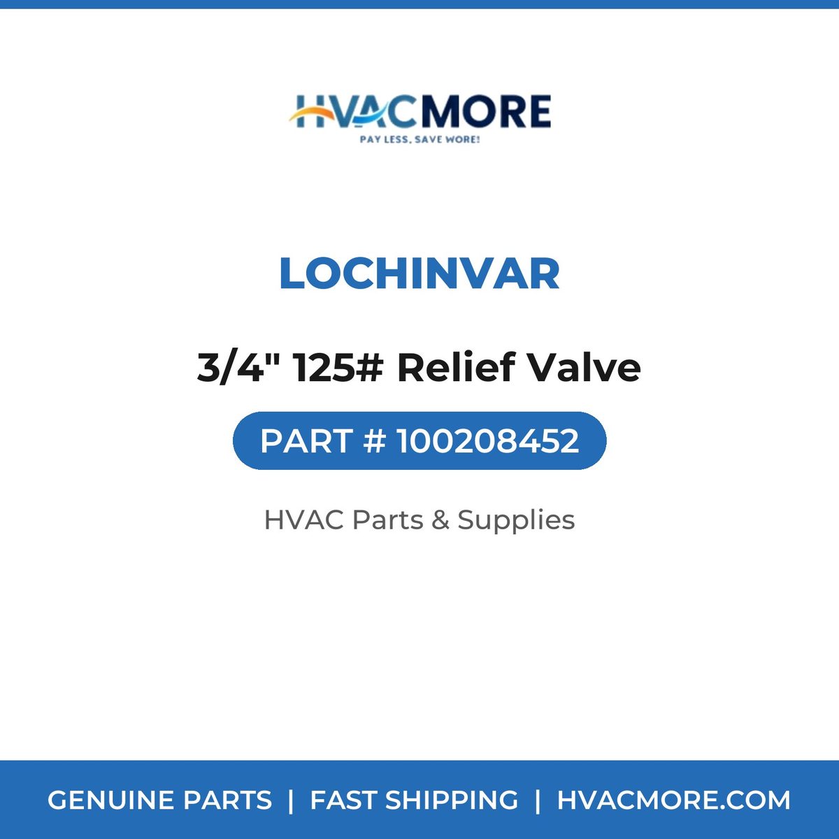 Lochinvar 3/4" 125# Relief Valve 100208452
