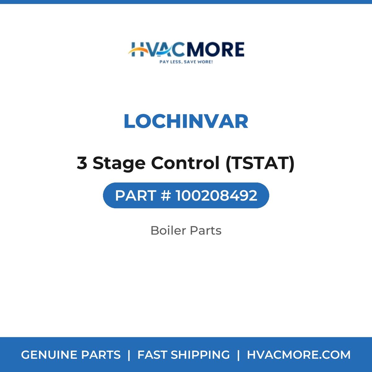 Lochinvar 3 Stage Control (TSTAT) 100208492