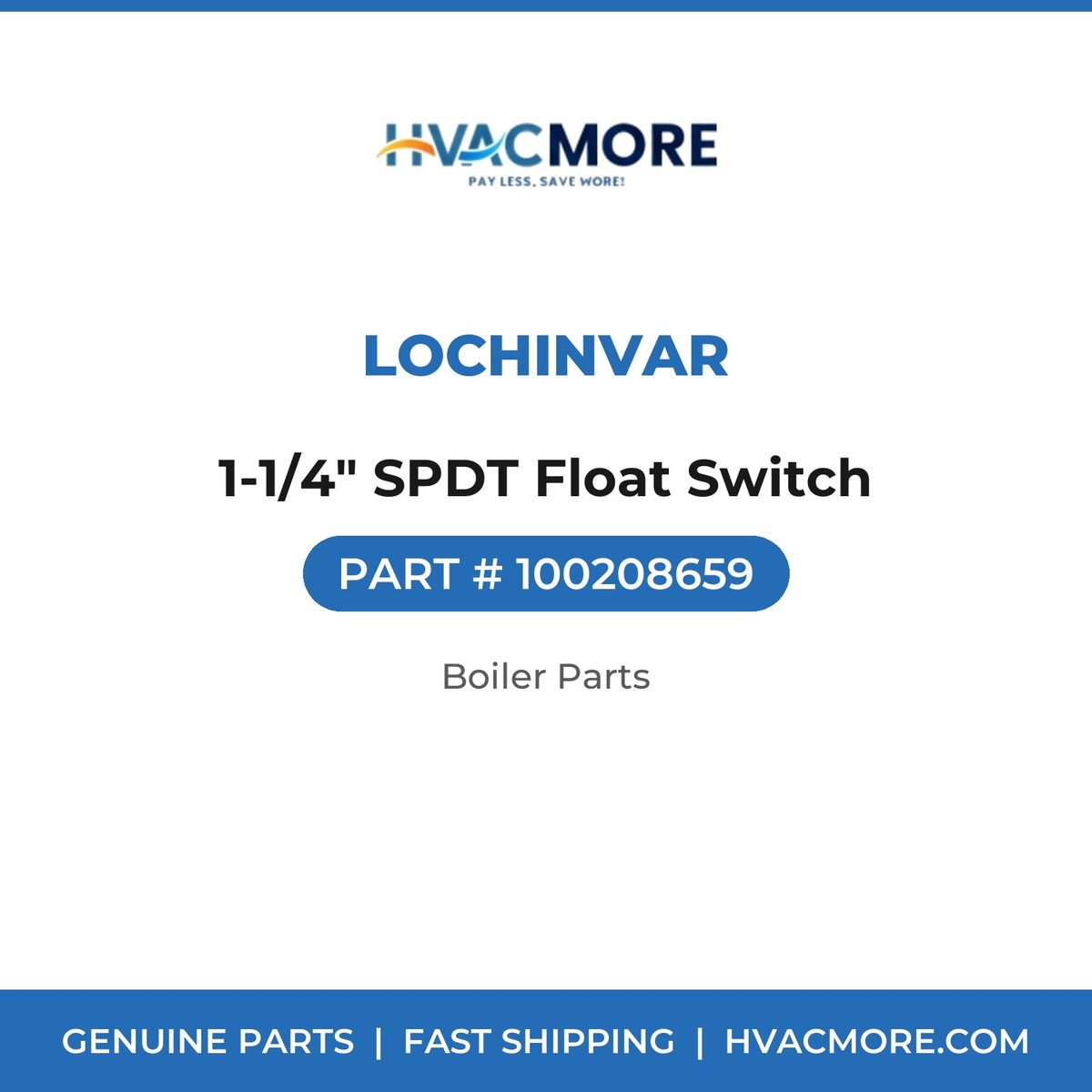 Lochinvar 1-1/4" SPDT Float Switch 100208659