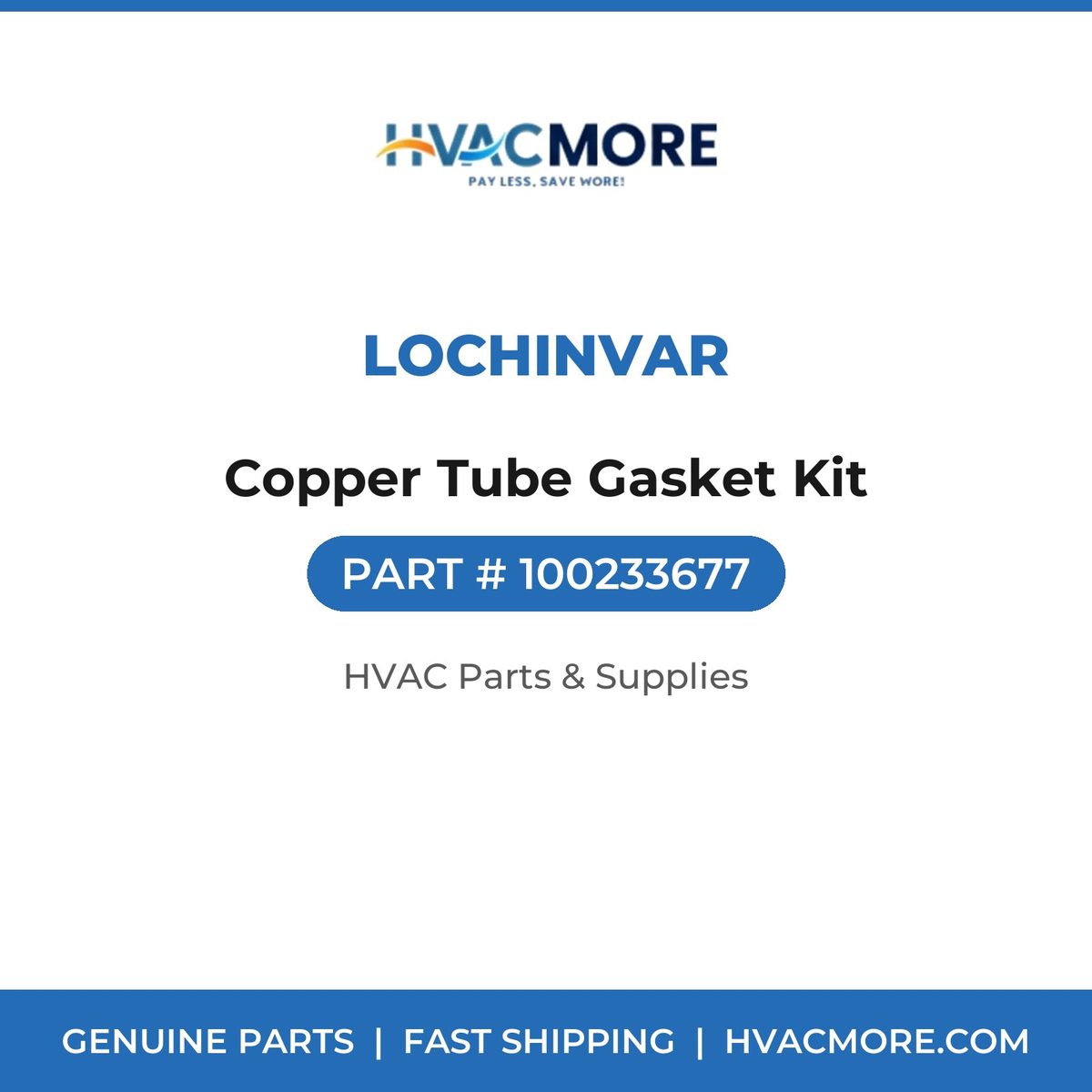 Lochinvar Copper Tube Gasket Kit 100233677