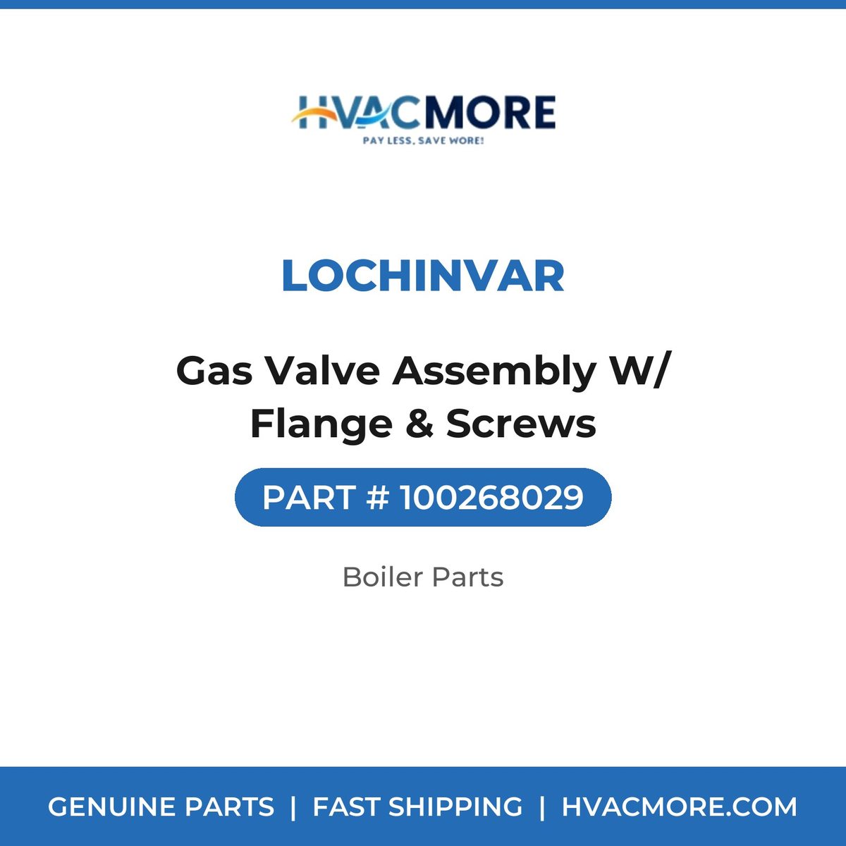 Lochinvar Gas Valve Assembly W/ Flange & Screws 100268029