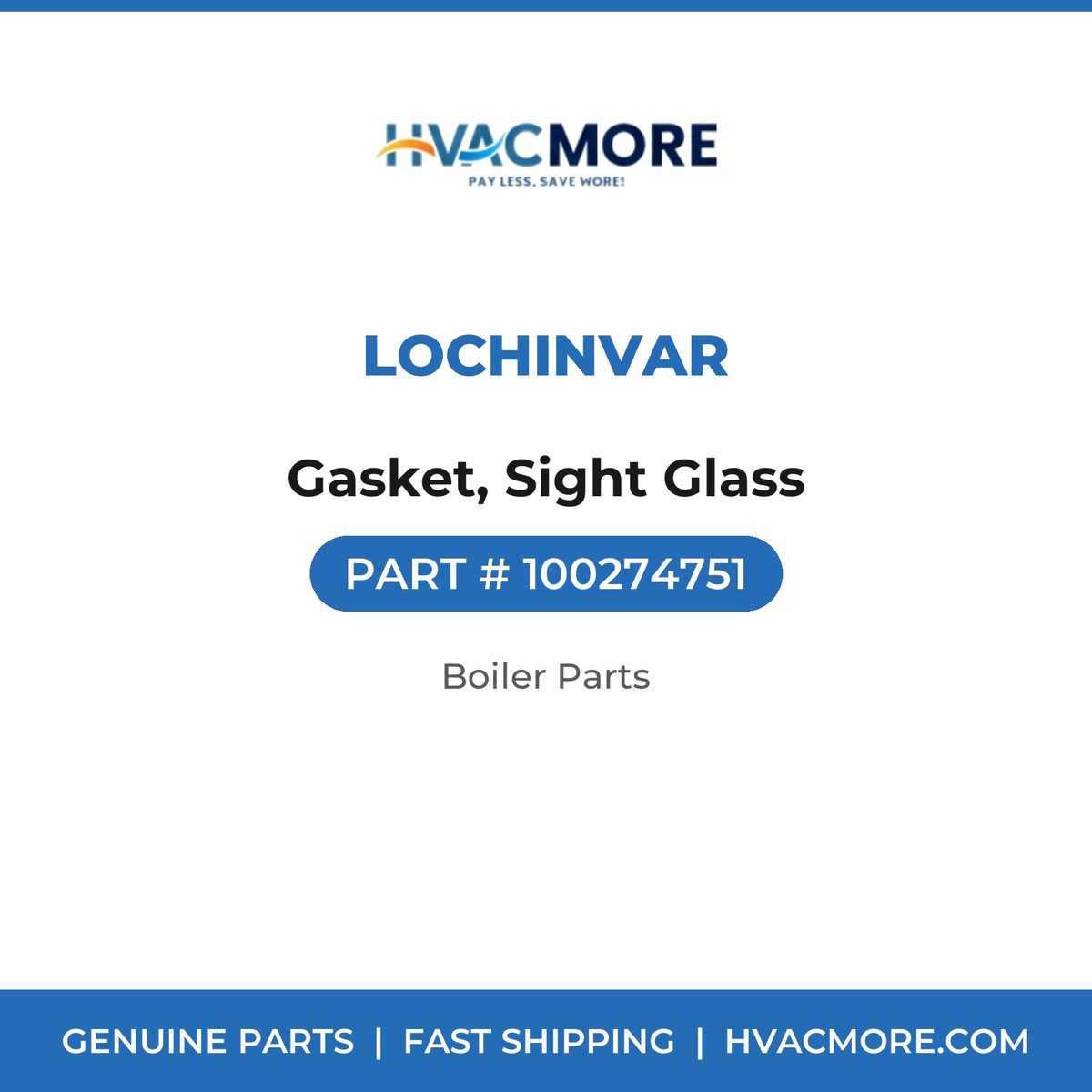 Lochinvar Gasket, Sight Glass 100274751