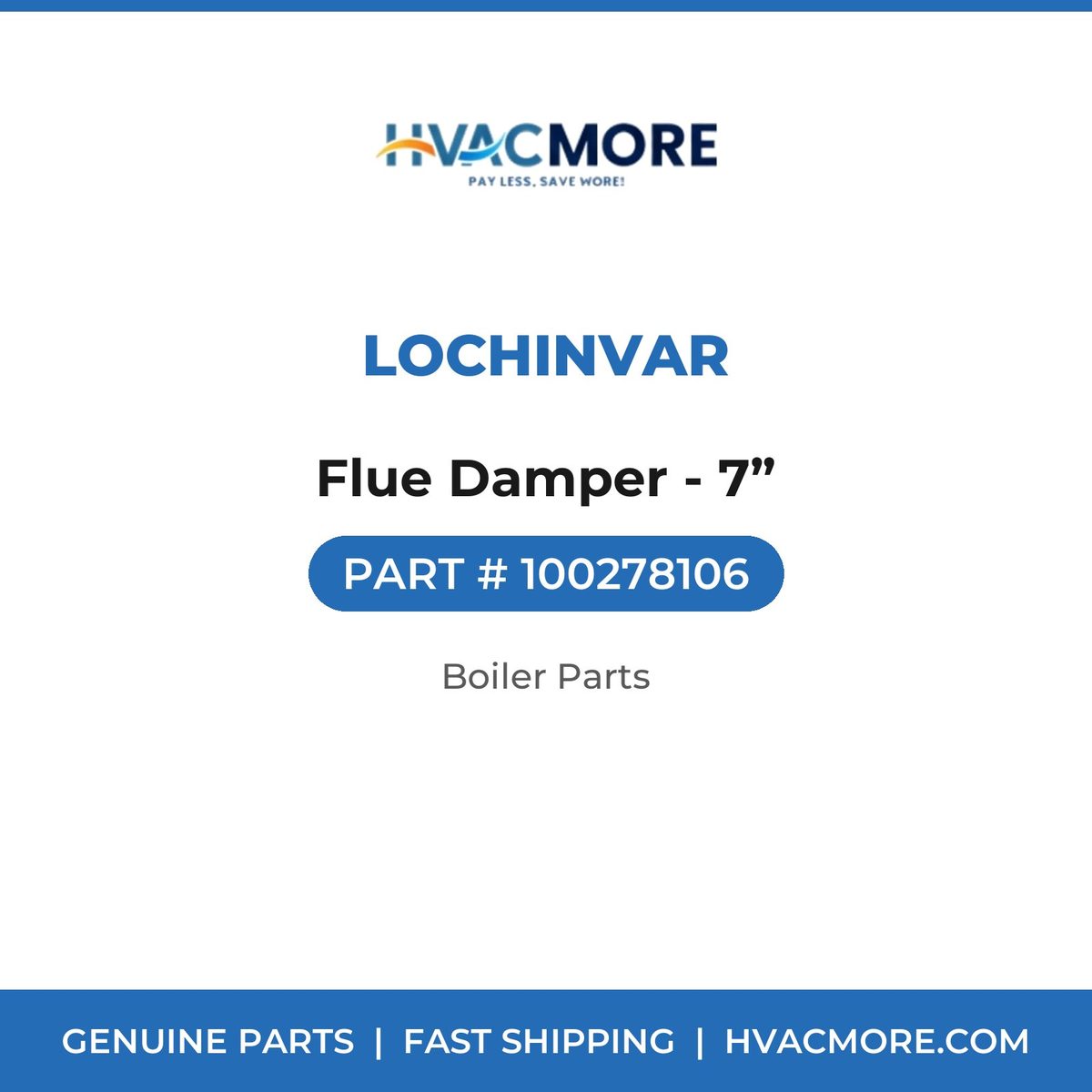 Lochinvar Flue Damper - 7” 100278106
