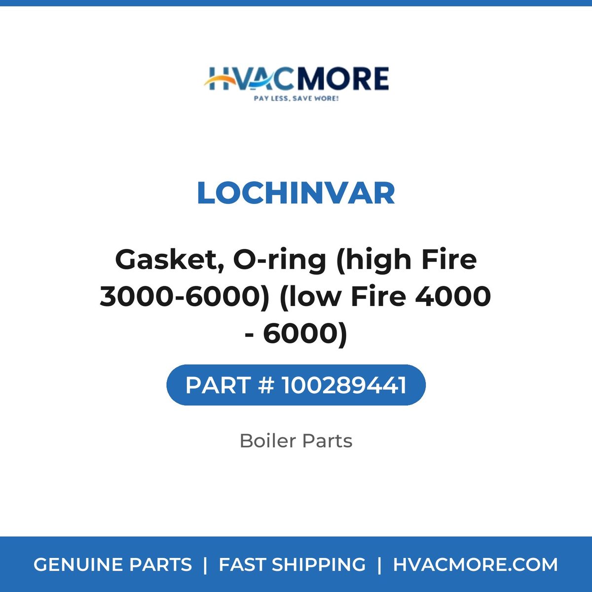 Lochinvar Gasket, O-ring (high Fire 3000-6000) (low Fire 4000 - 6000) 100289441