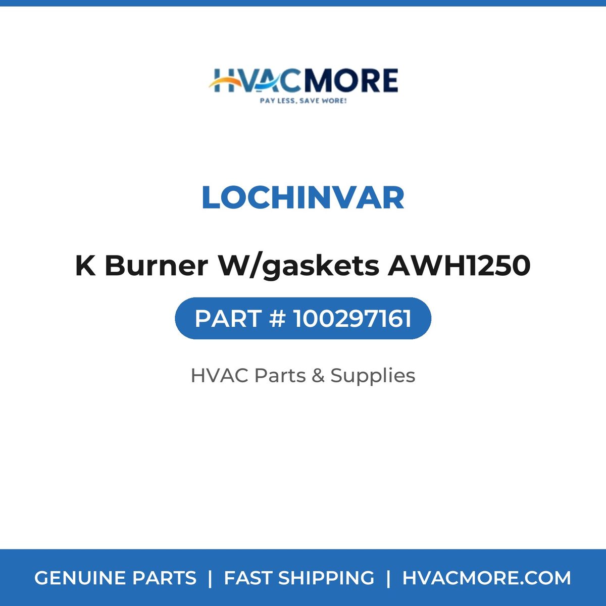 Lochinvar K Burner W/gaskets AWH1250 100297161