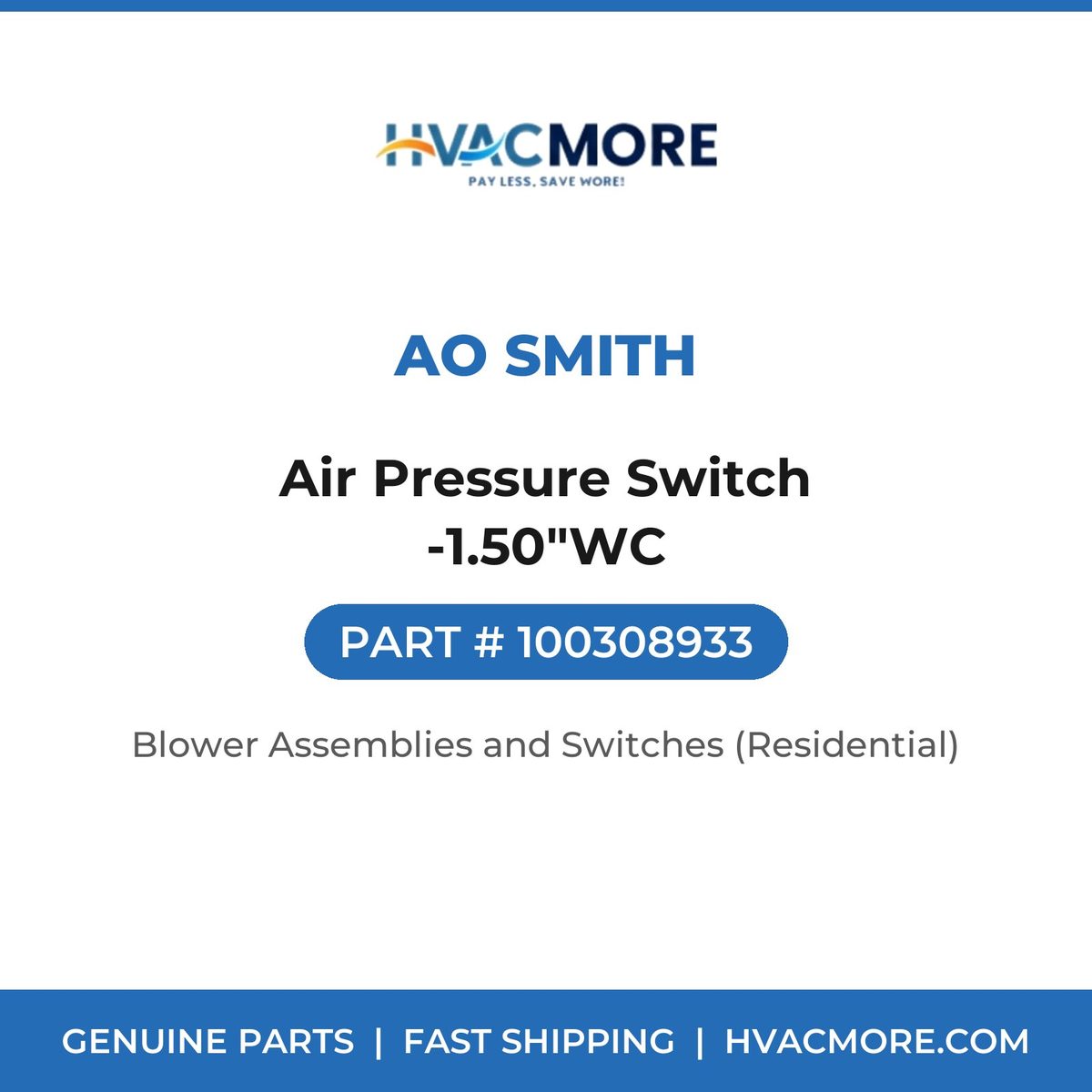 AO Smith Air Pressure Switch -1.50"WC 100308933