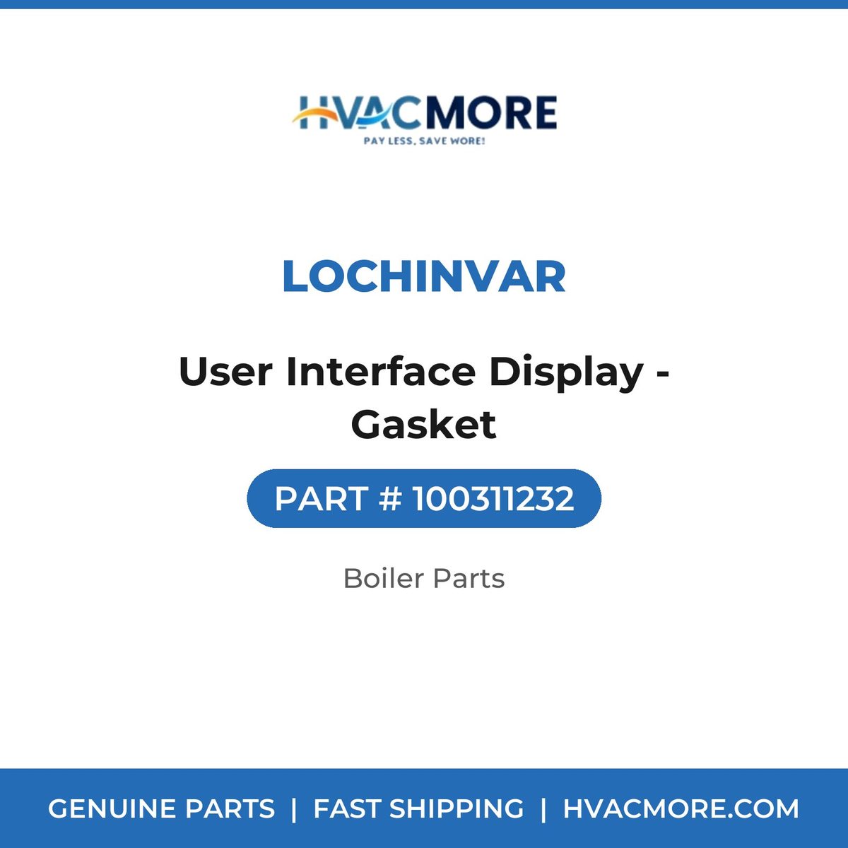 Lochinvar User Interface Display - Gasket 100311232
