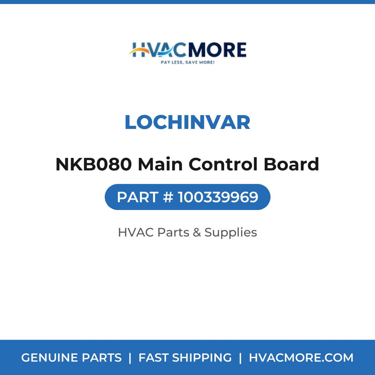 Lochinvar NKB080 Main Control Board 100339969