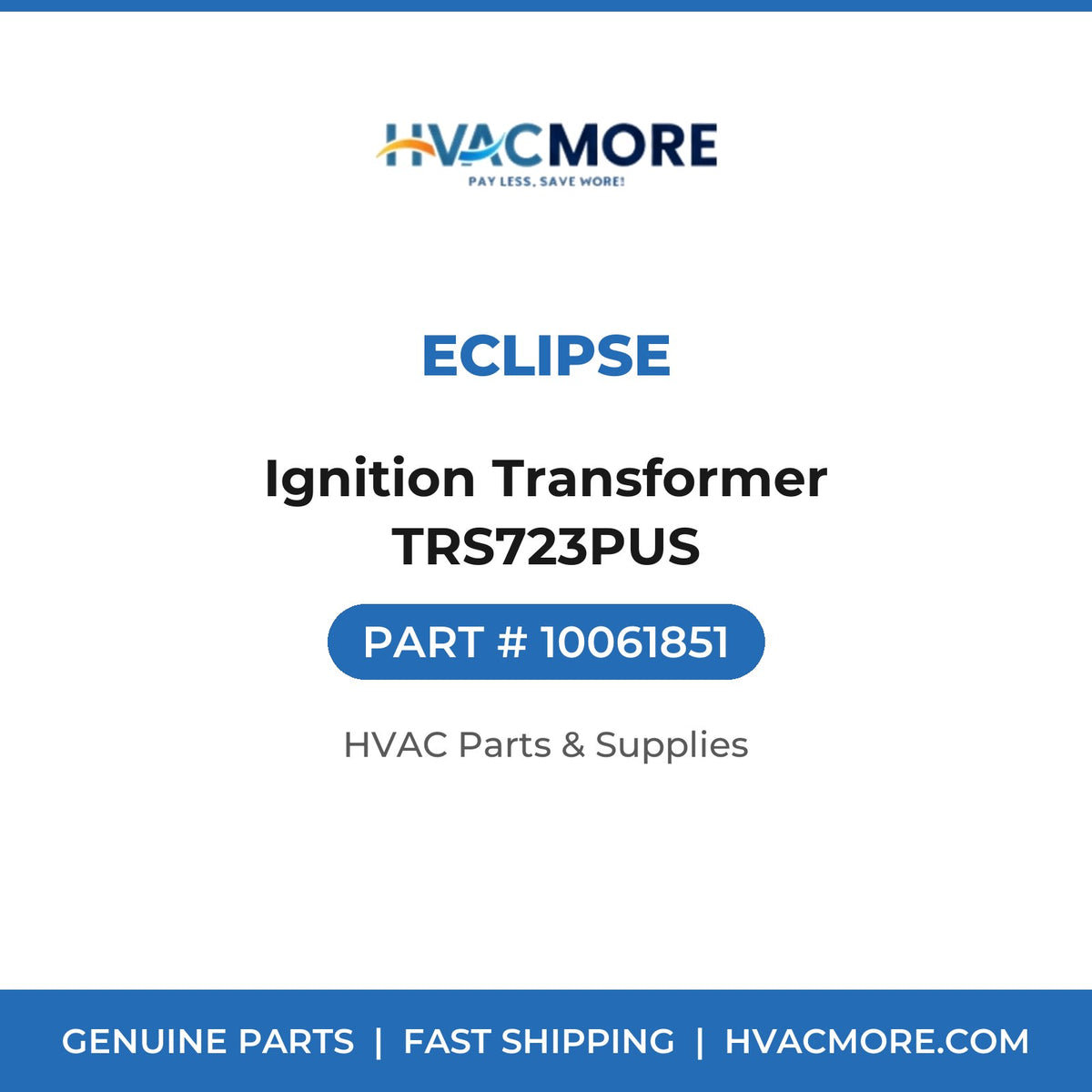Eclipse Ignition Transformer TRS723PUS 10061851