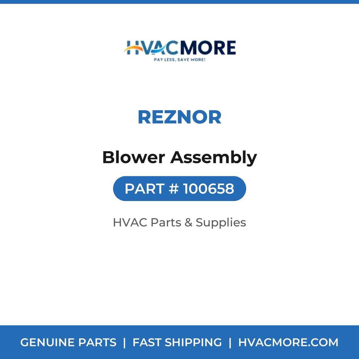 Reznor Blower Assembly 100658
