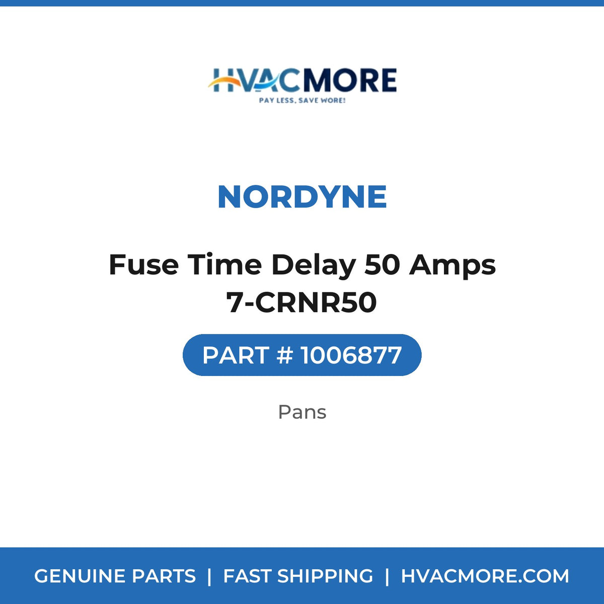 Nordyne Fuse Time Delay 50 Amps 7-CRNR50 1006877