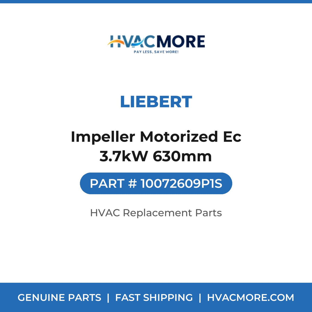 Liebert Impeller Motorized Ec 3.7kW 630mm 10072609P1S