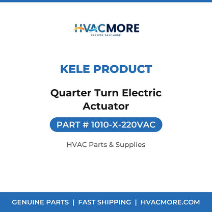 Kele Product Quarter Turn Electric Actuator 1010-X-220VAC