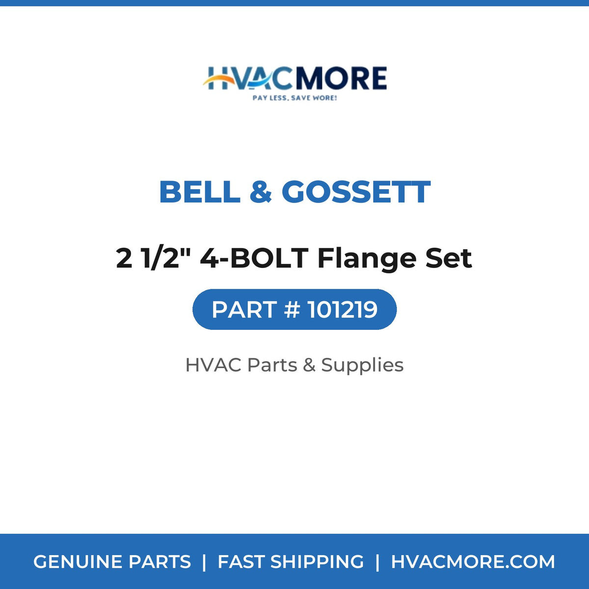 Bell & Gossett 2 1/2" 4-BOLT Flange Set 101219