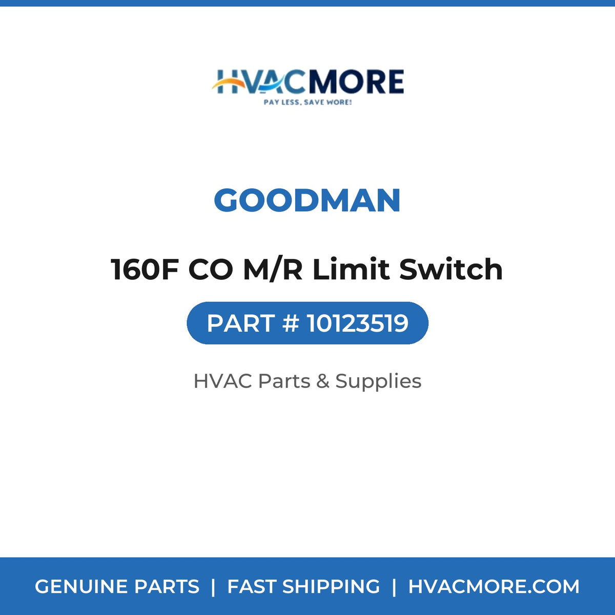 Goodman 160F CO M/R Limit Switch 10123519